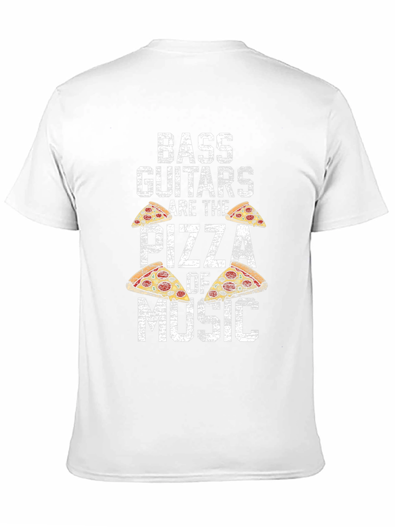 Bass Guitars are the Pizza of Music T-Shirt