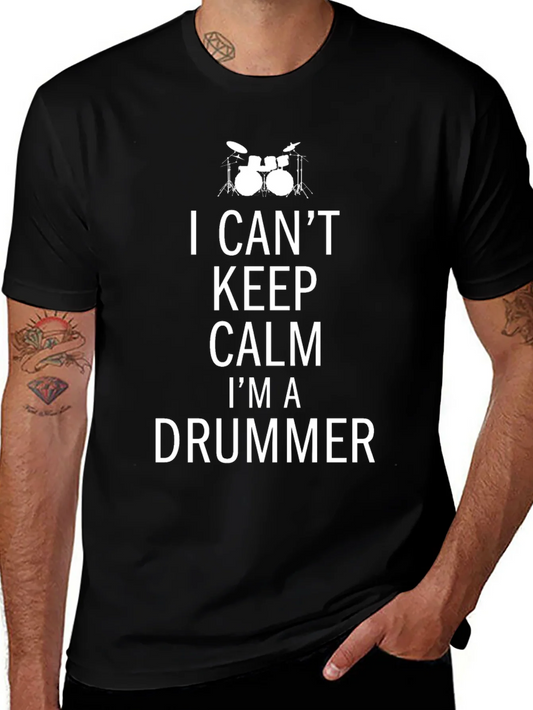 I Cant Keep Calm Im a Drummer Black Tee