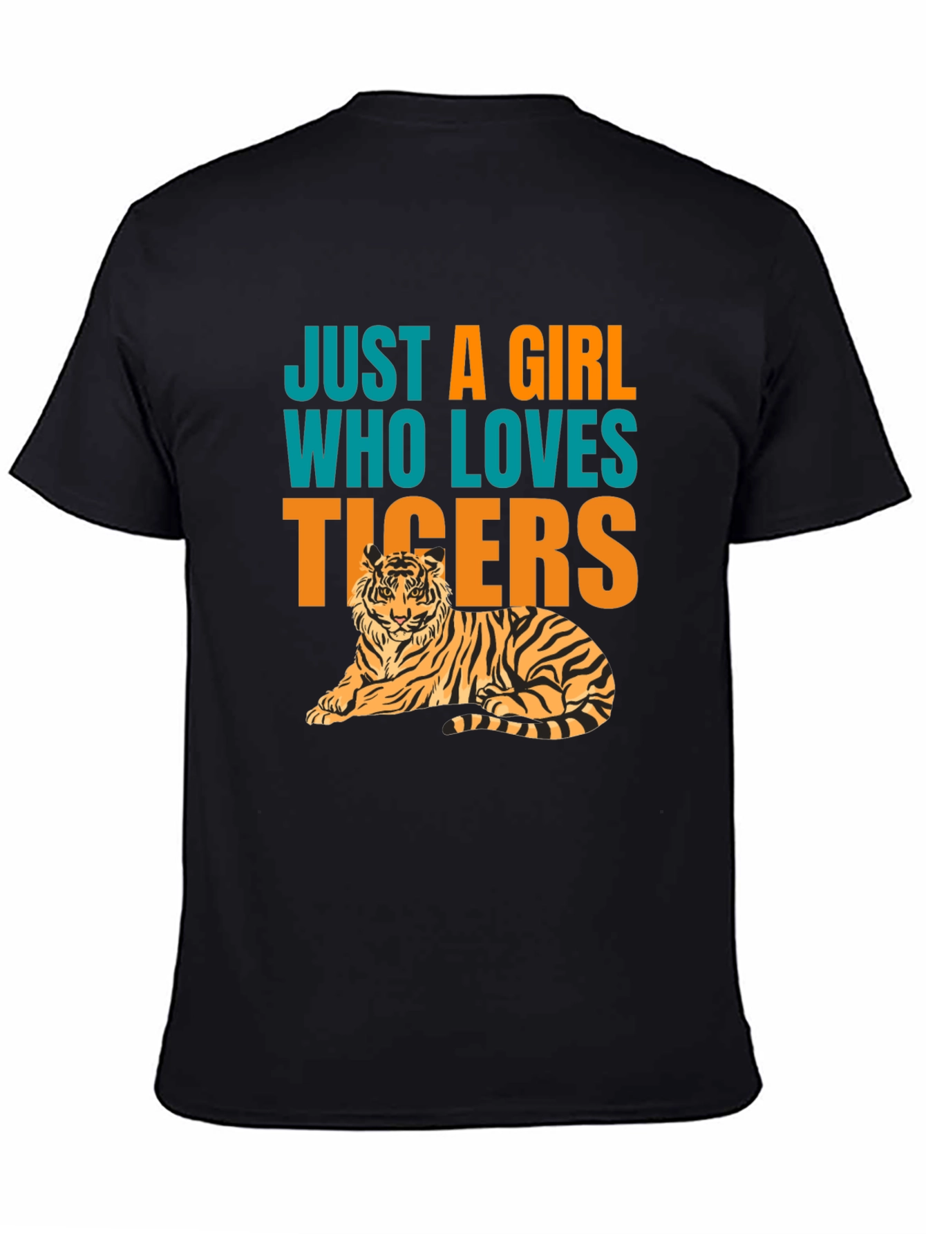 Just A Girl Who Loves Tigers T-Shirt