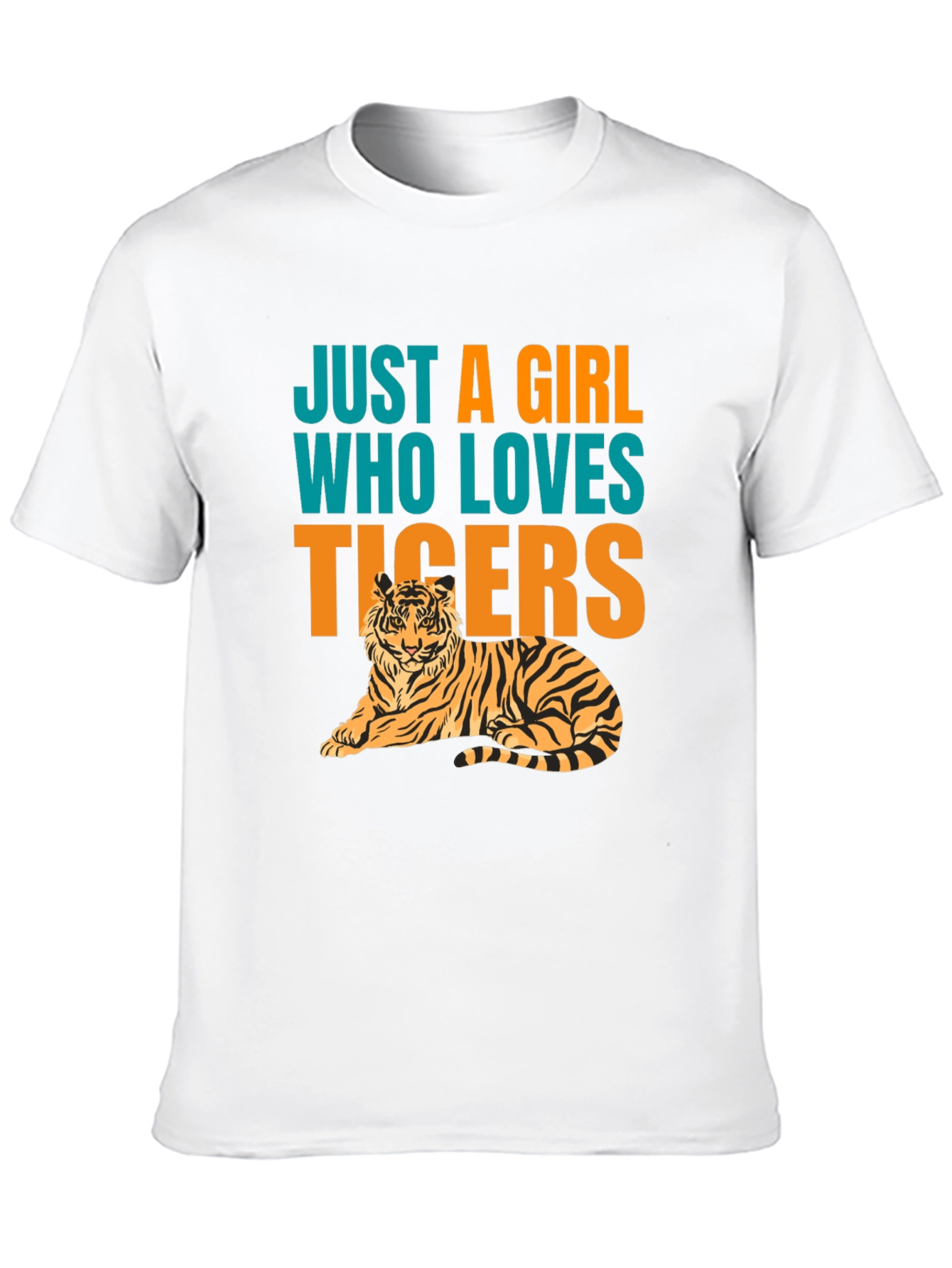 Just A Girl Who Loves Tigers T-Shirt
