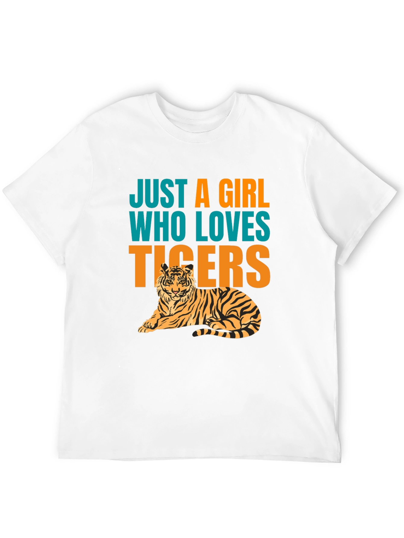 Just A Girl Who Loves Tigers T-Shirt