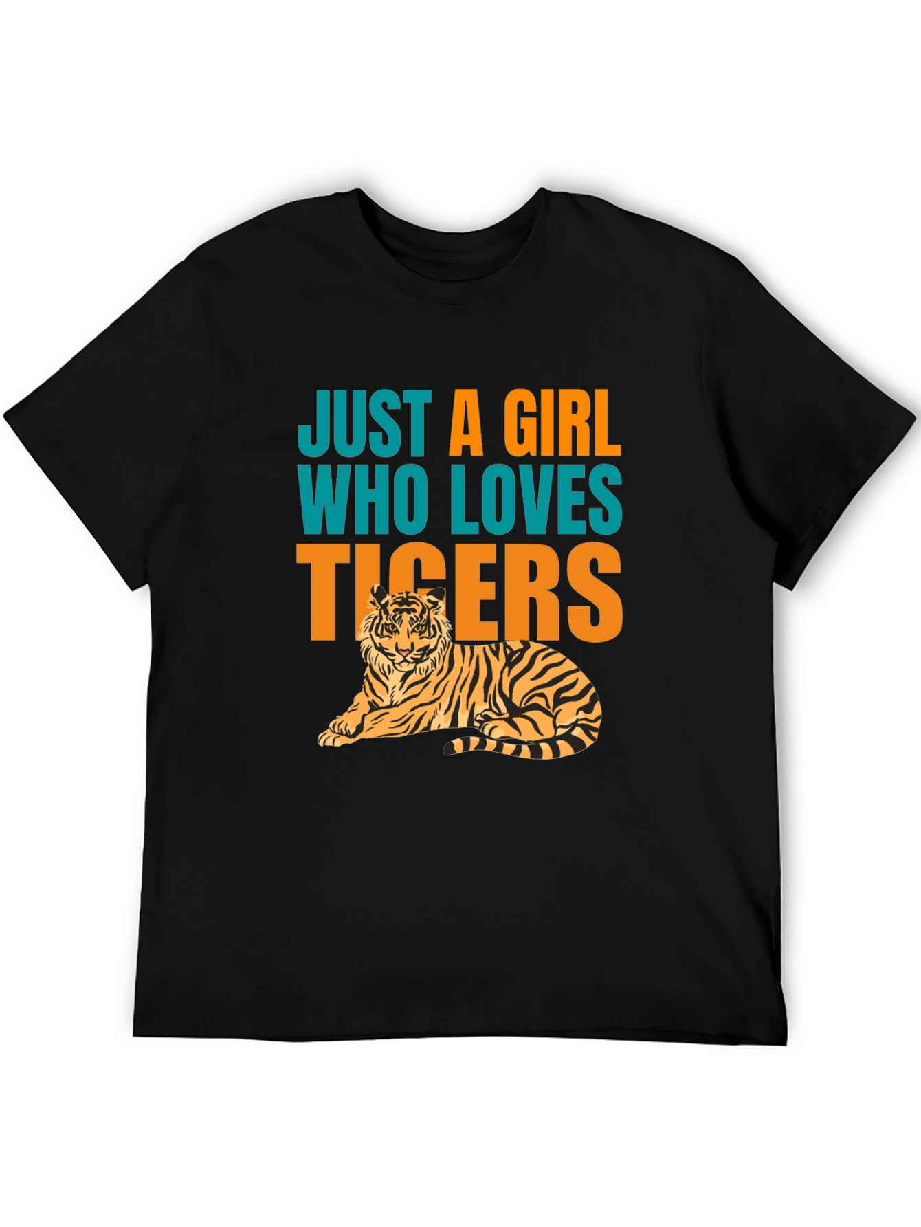 Just A Girl Who Loves Tigers T-Shirt