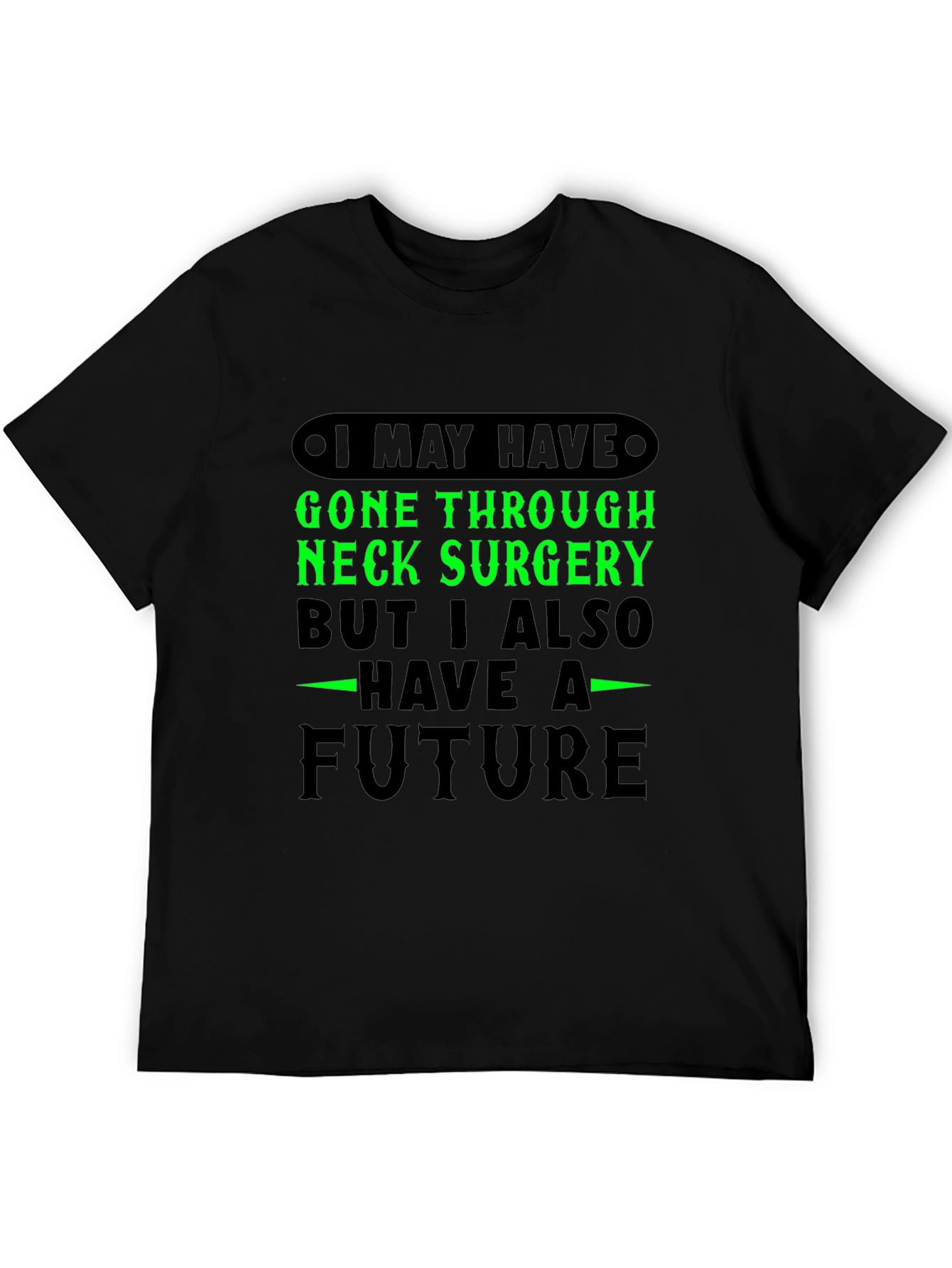 Neck Surgery Future Graphic T-Shirt