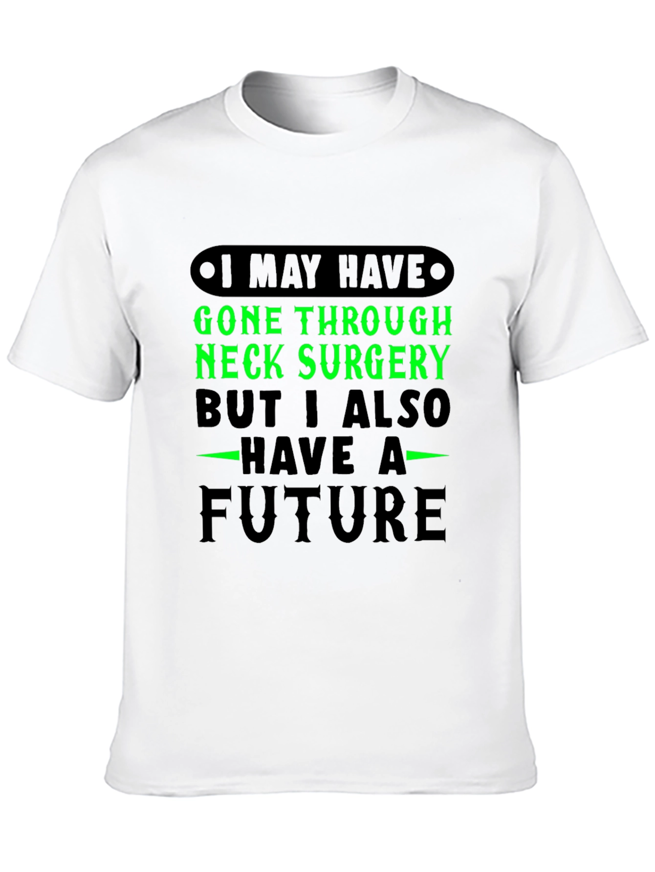 Neck Surgery Future Graphic T-Shirt