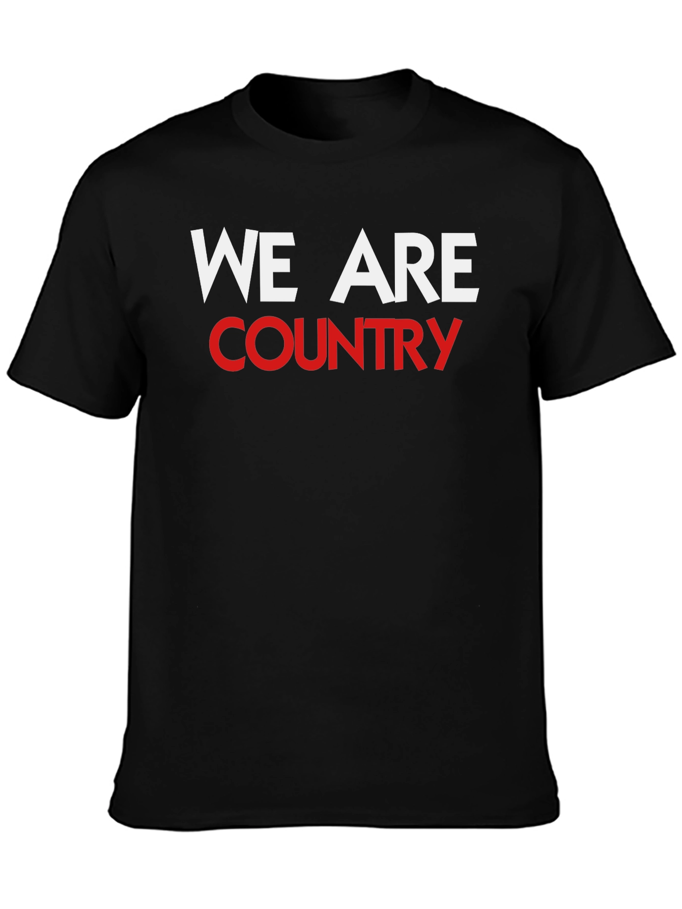 We Are Country T-Shirt Black Crew Neck Graphic Tee