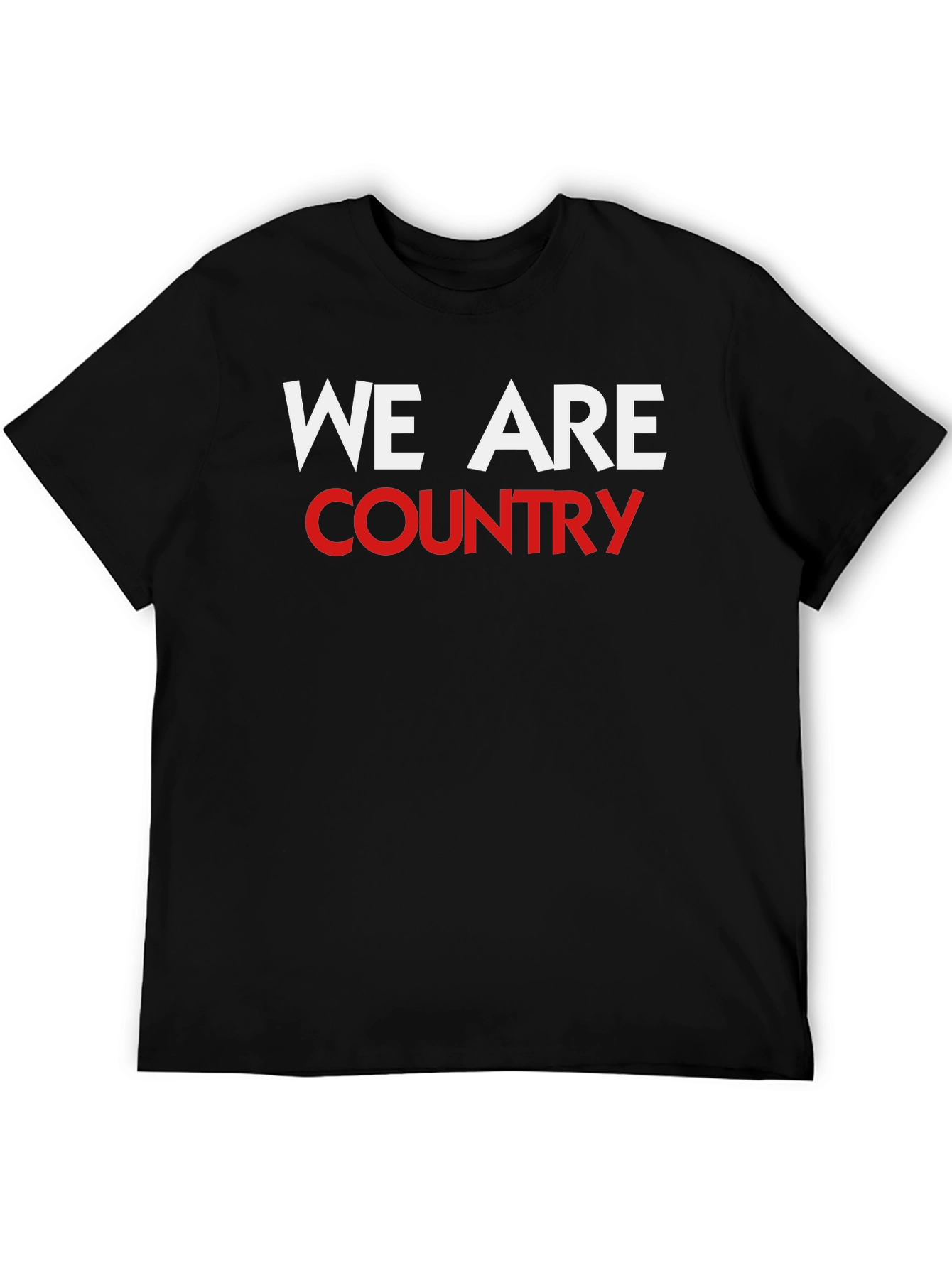 We Are Country T-Shirt Black Crew Neck Graphic Tee