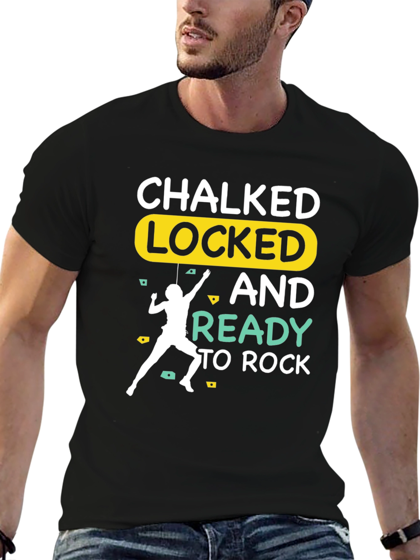Chalked Locked and Ready to Rock Climbing T-Shirt