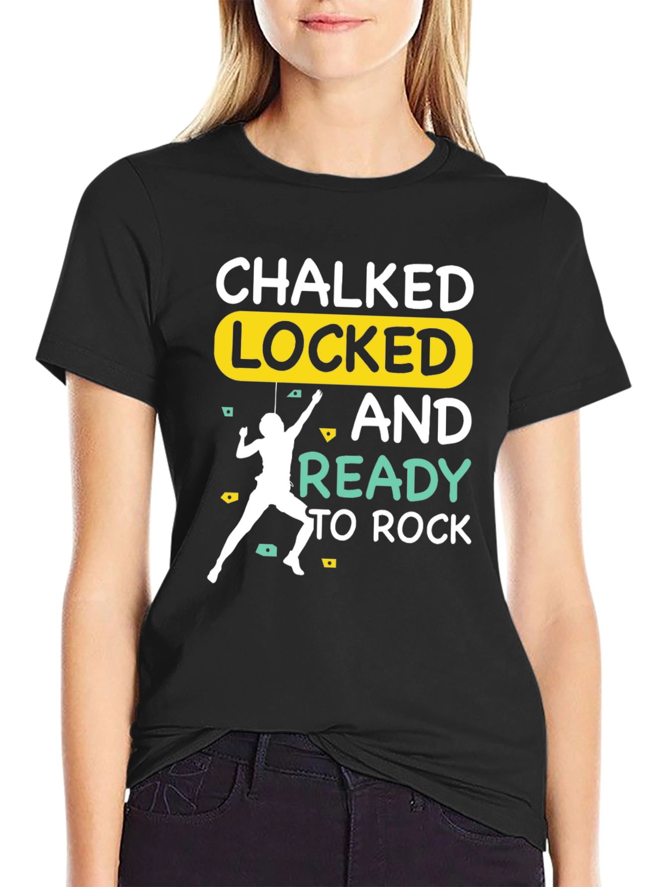 Chalked Locked and Ready to Rock Climbing T-Shirt