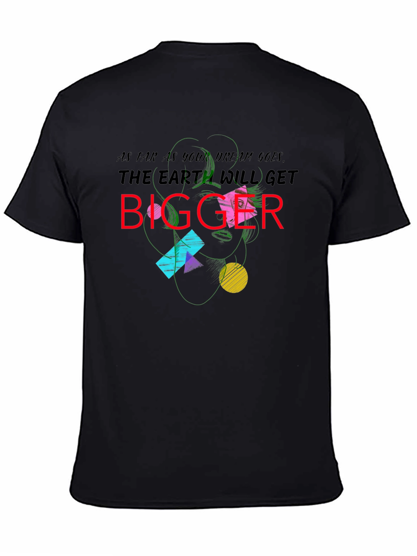 Abstract Graphic Tee - Dream Bigger!