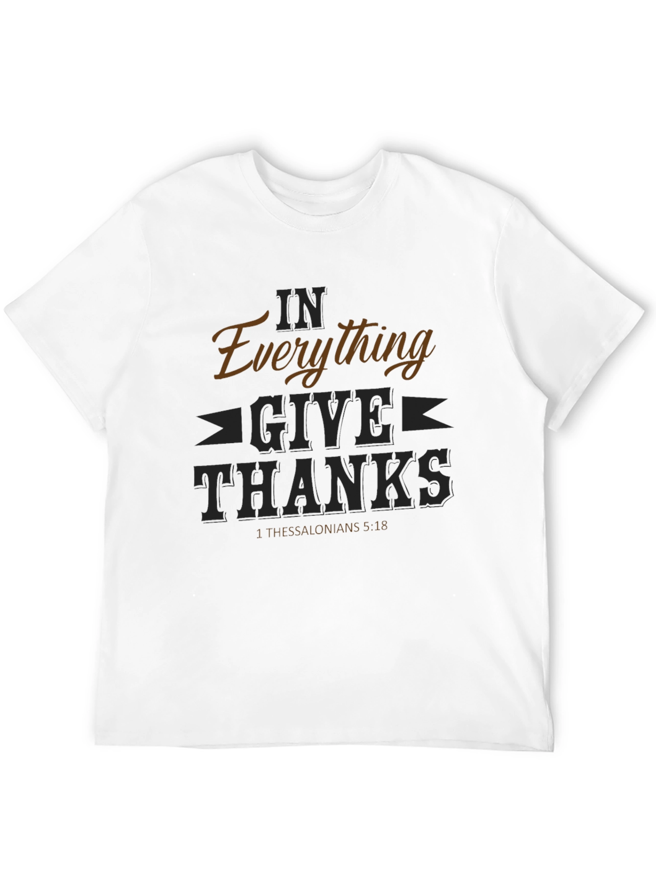 In Everything Give Thanks Graphic Tee