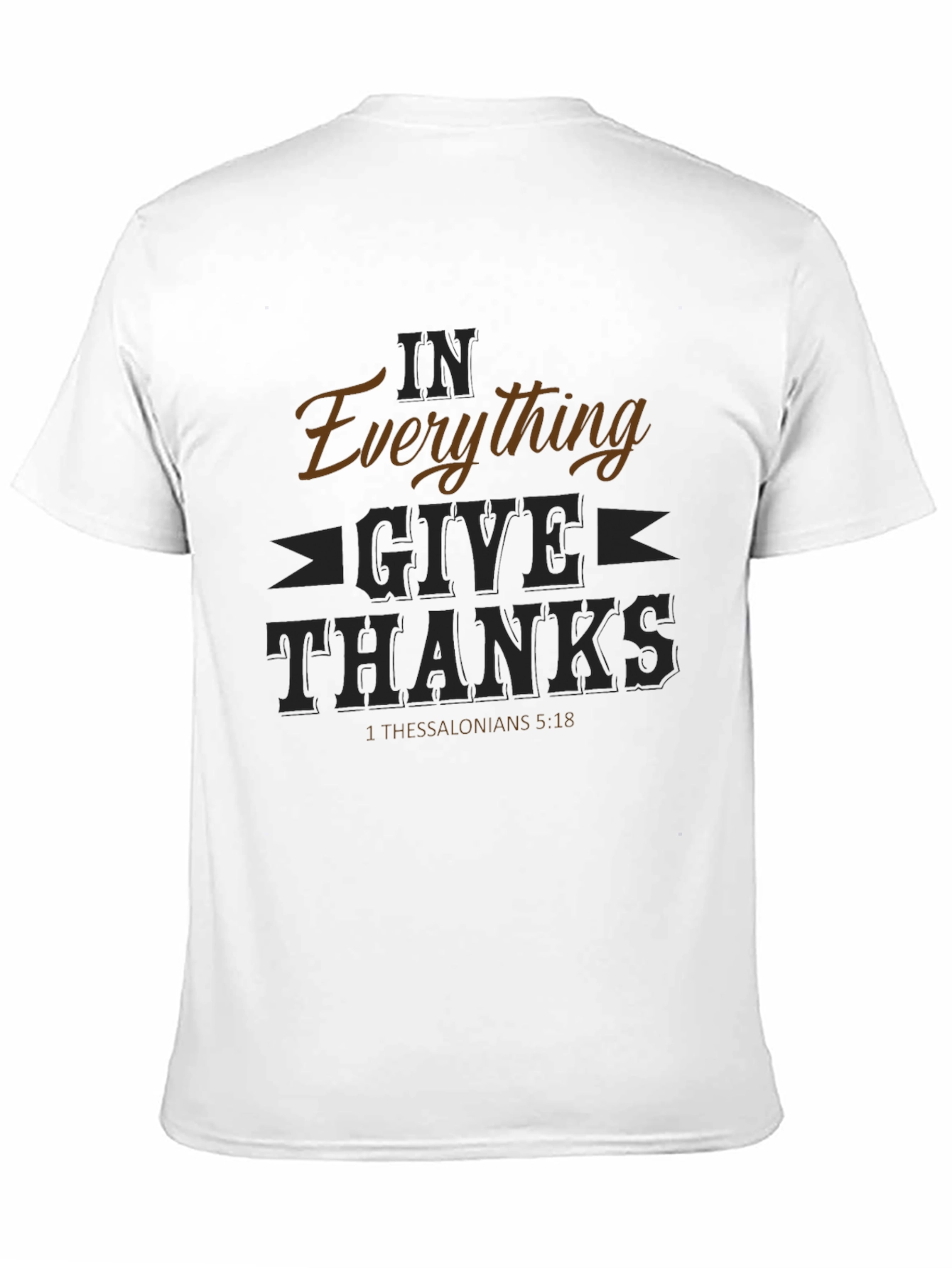 In Everything Give Thanks Graphic Tee
