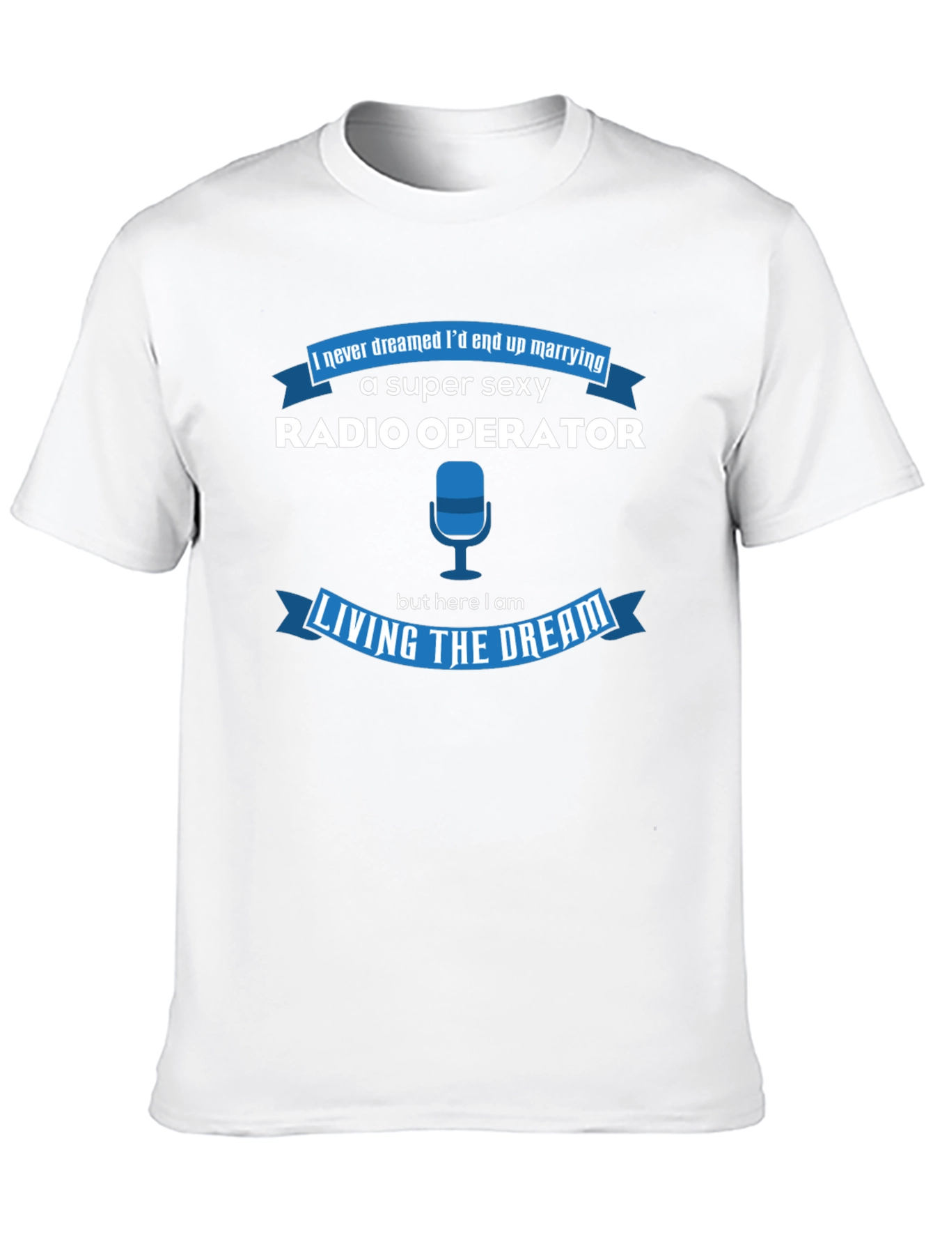 Super Sexy Radio Operator T-Shirt