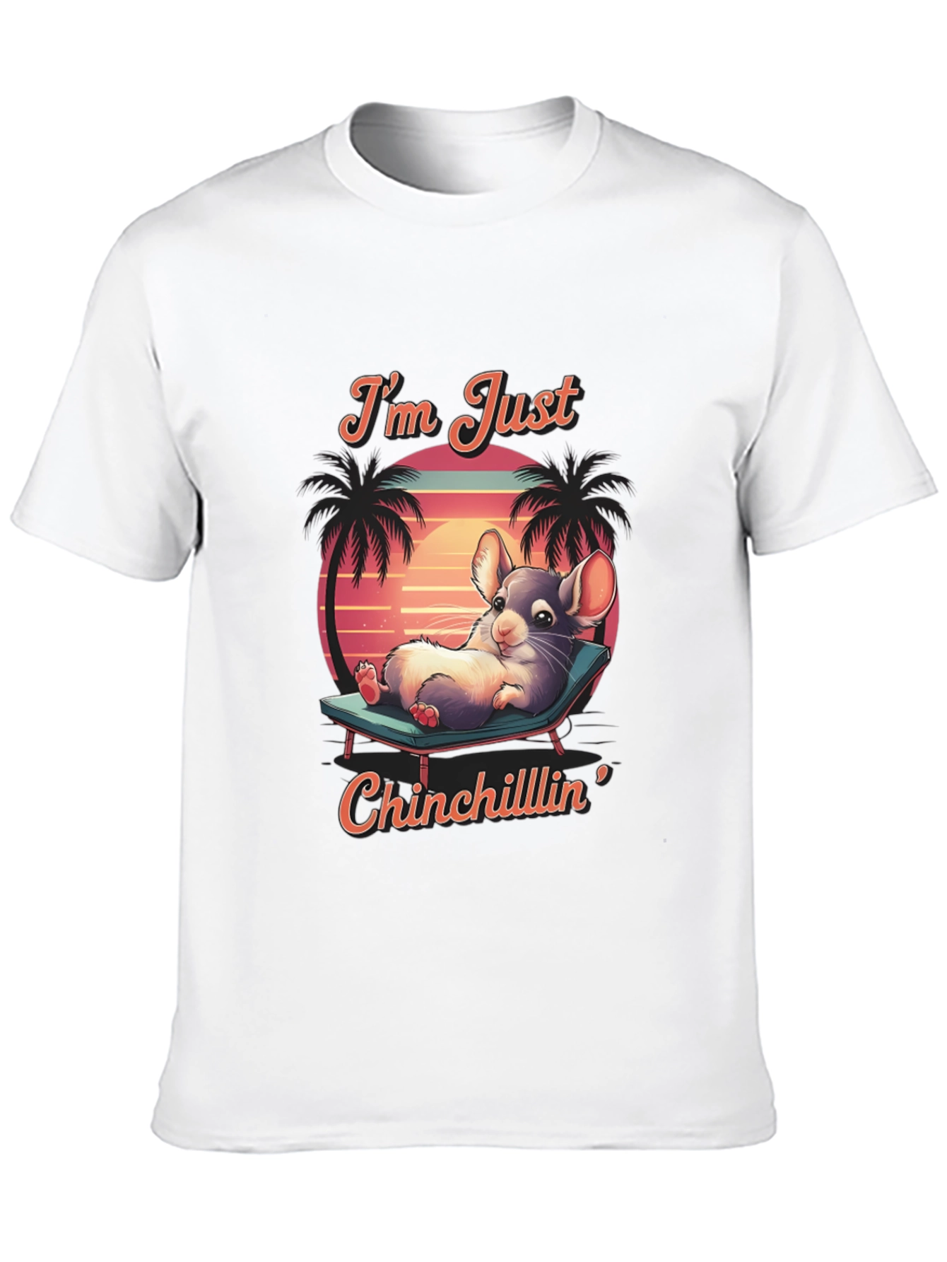 Chinchillin T-Shirt: Relaxed Chinchilla Design