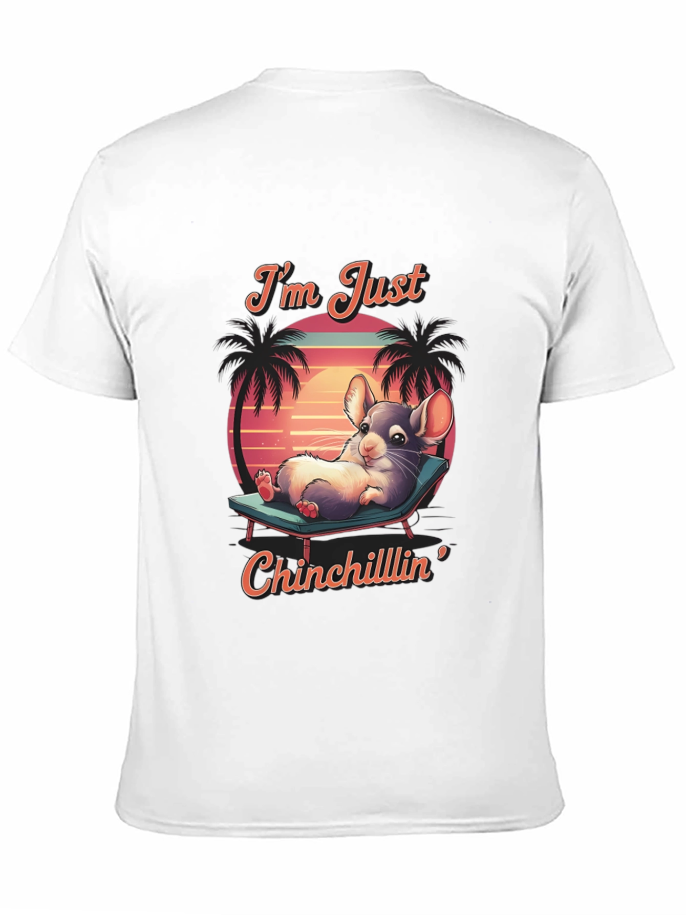 Chinchillin T-Shirt: Relaxed Chinchilla Design