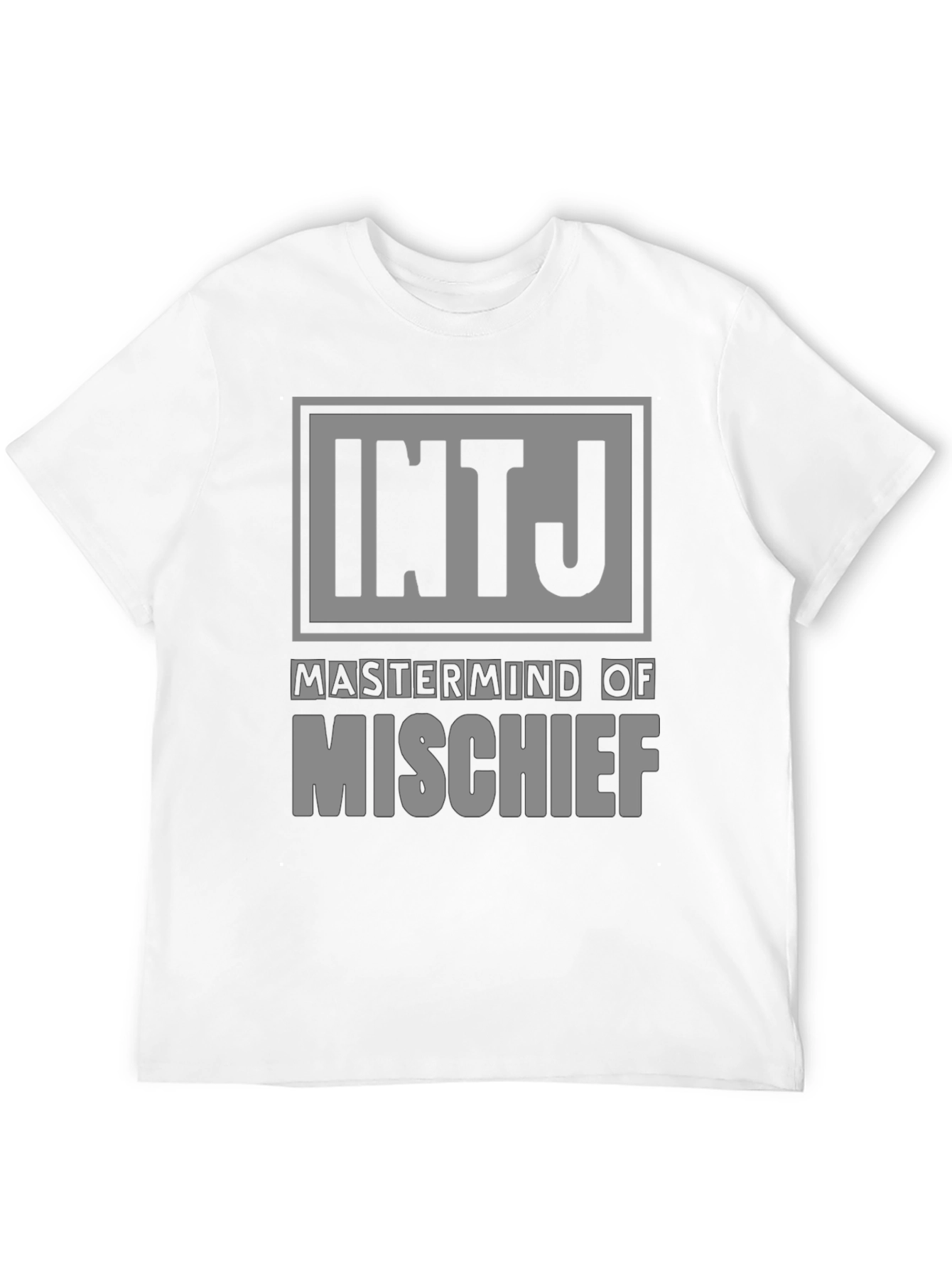 INTJ Mastermind T-Shirt - Mischief Maker Tee