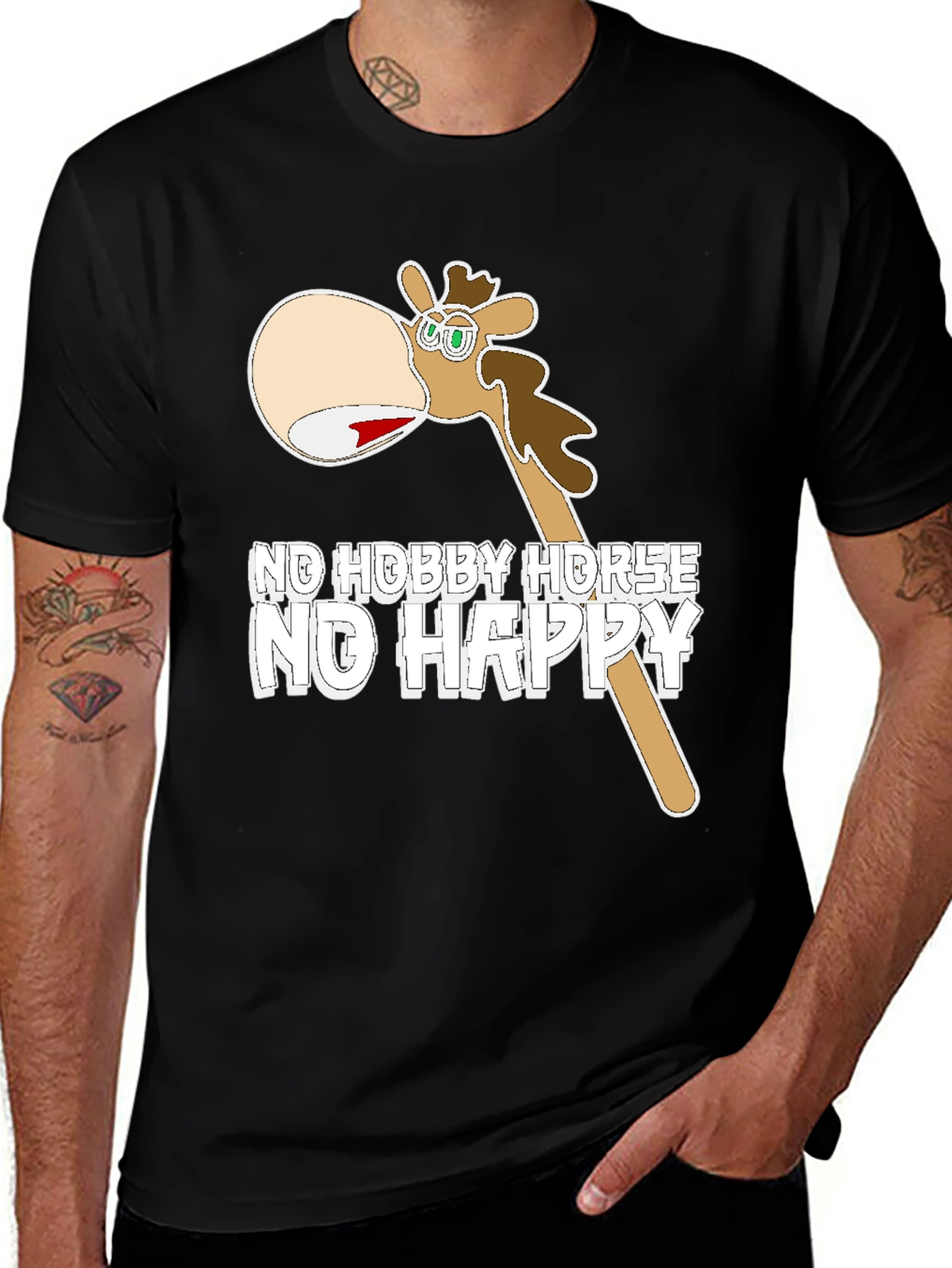 Funny No Hobby Horse No Happy T-Shirt
