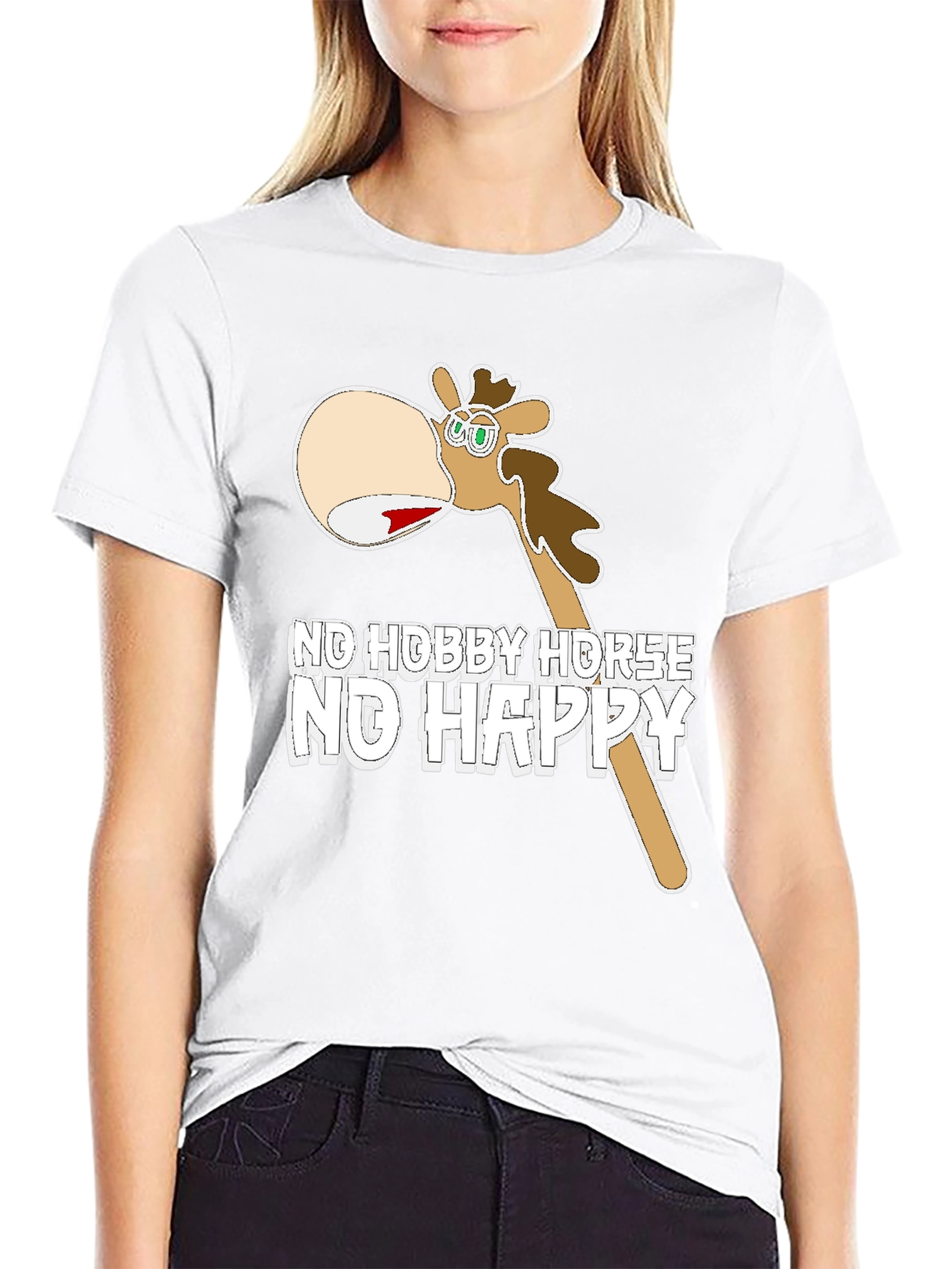 Funny No Hobby Horse No Happy T-Shirt