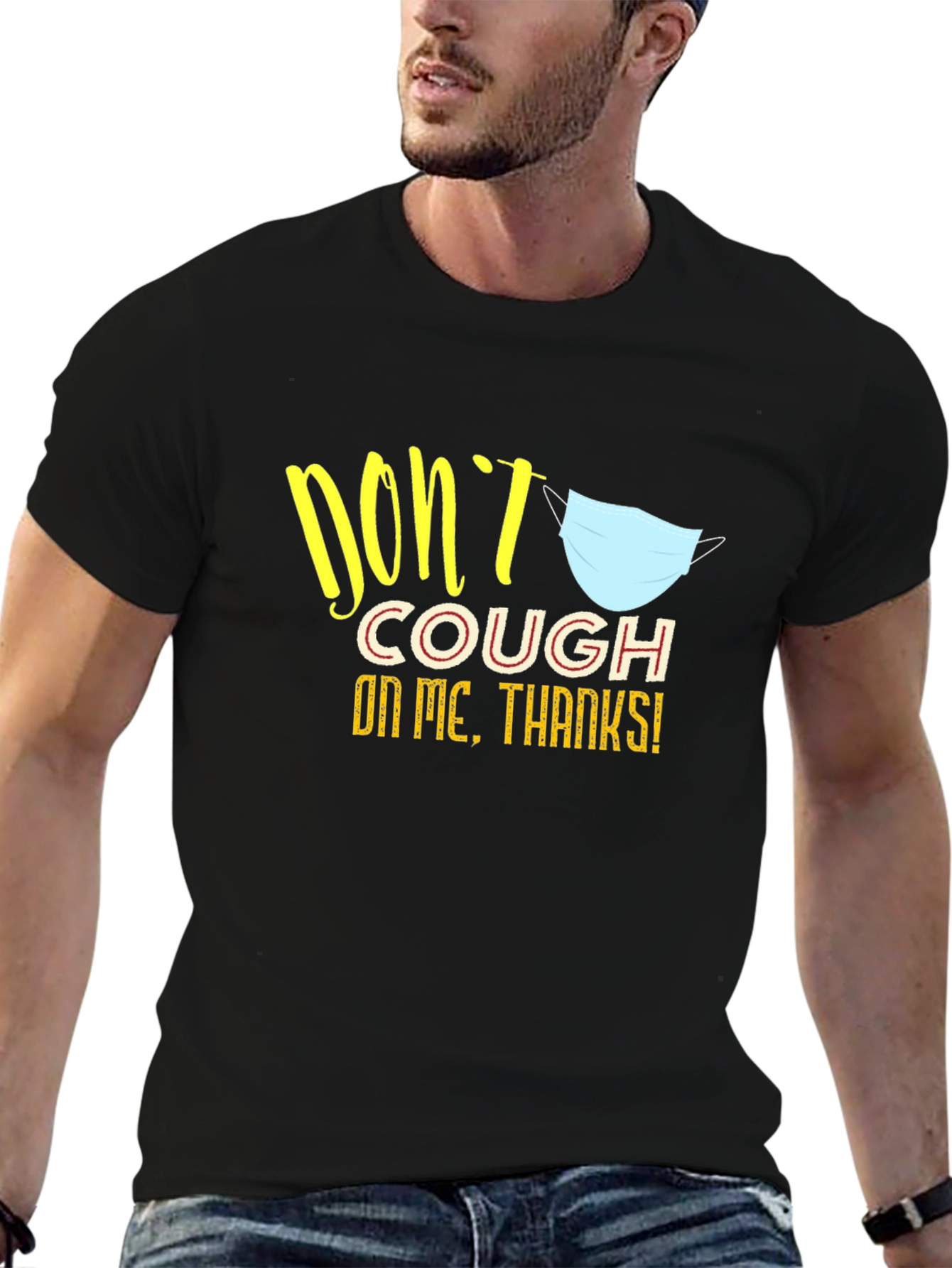 Dont Cough on Me Black Graphic Tee