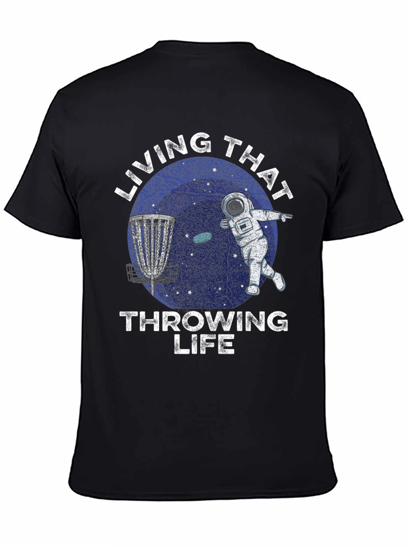 Living That Throwing Life Disc Golf T-Shirt