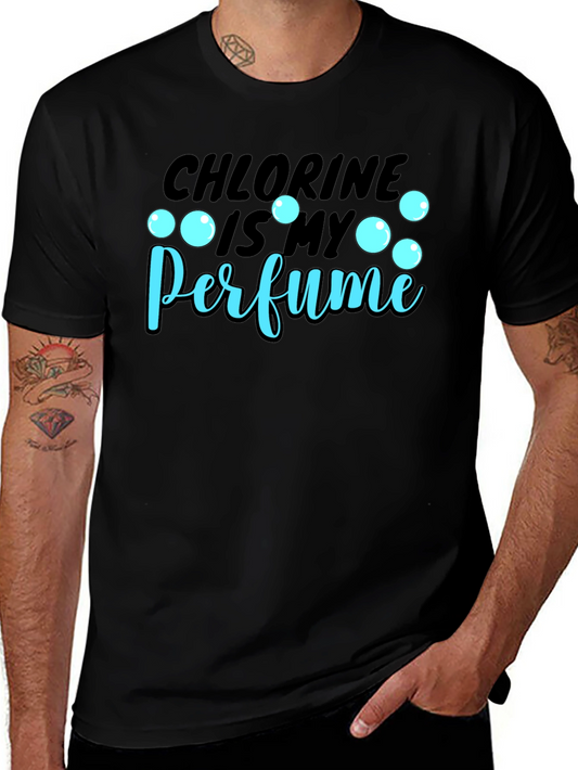 Chlorine is My Perfume Graphic T-Shirt