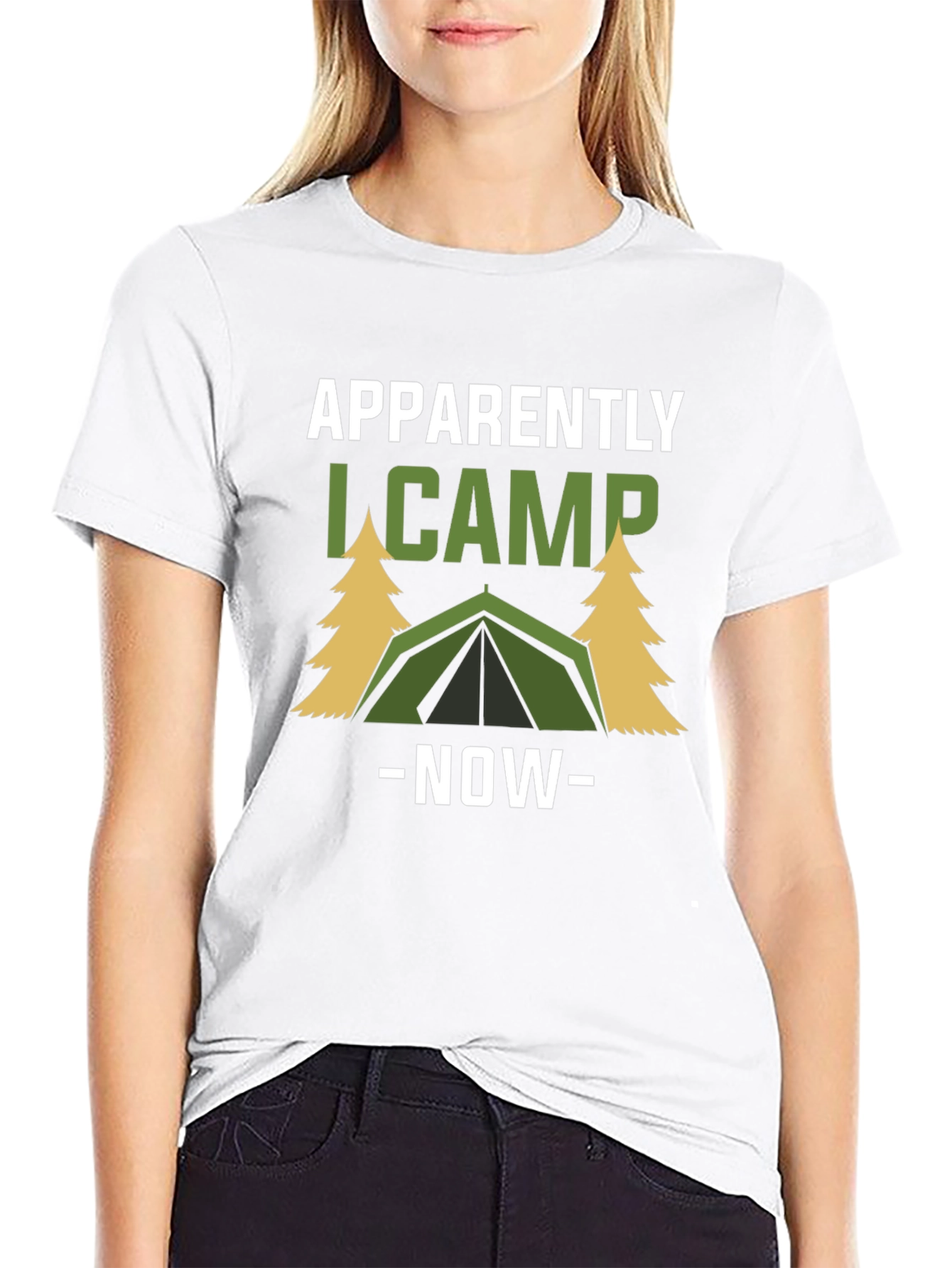 Apparently I Camp Now Graphic Tee