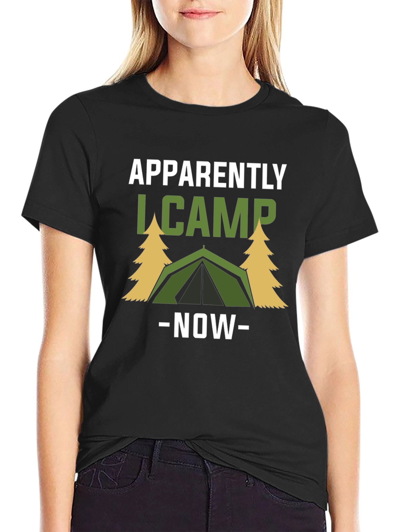 Apparently I Camp Now Graphic Tee