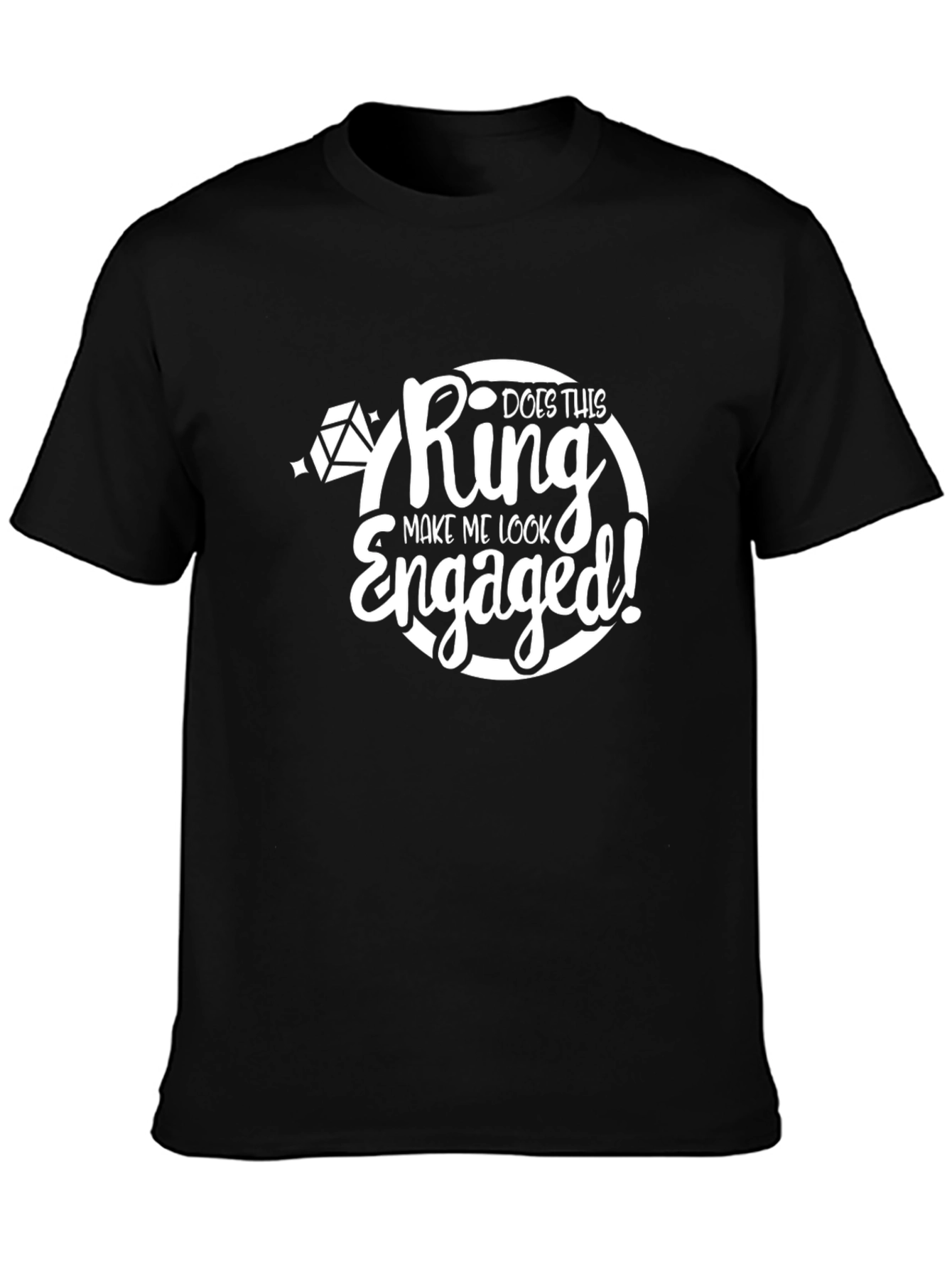 Engaged Graphic Tee - Funny Engagement Shirt