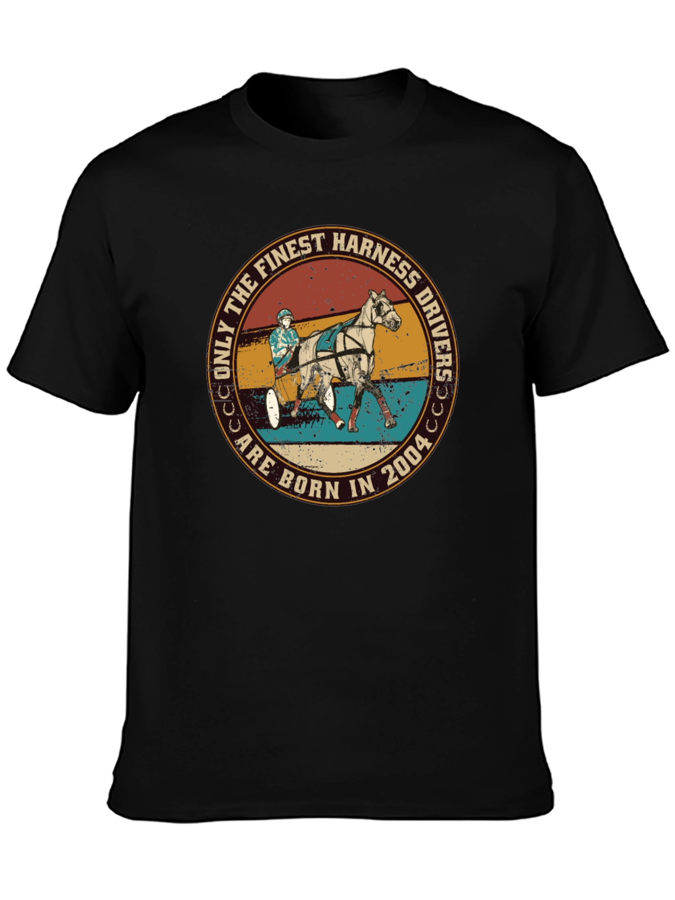 Finest Harness Drivers Born in 2004 T-Shirt