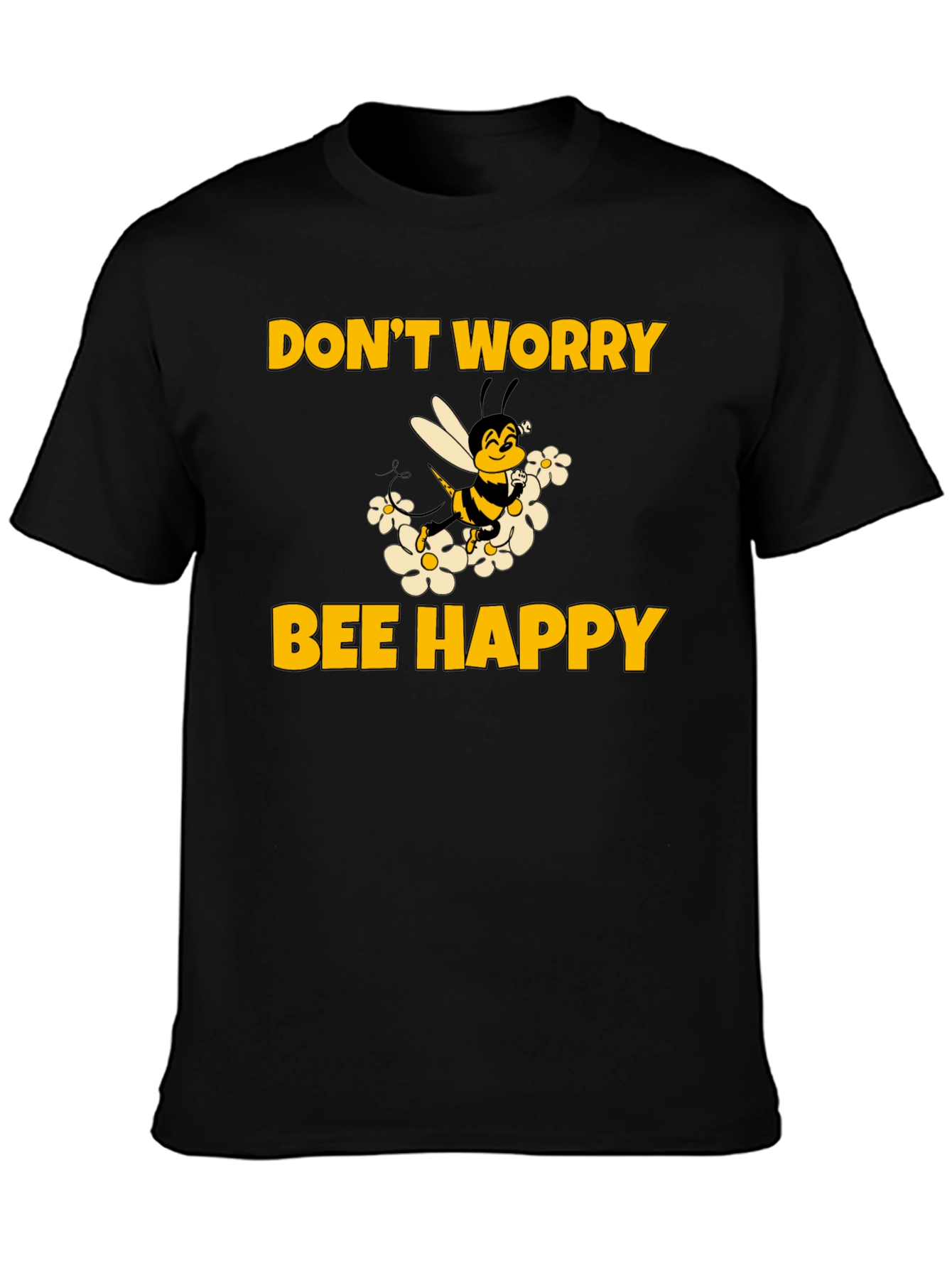 Dont Worry Bee Happy T-Shirt