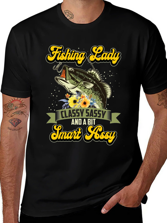 Fishing Lady T-Shirt - Classy Sassy & Smart Assy