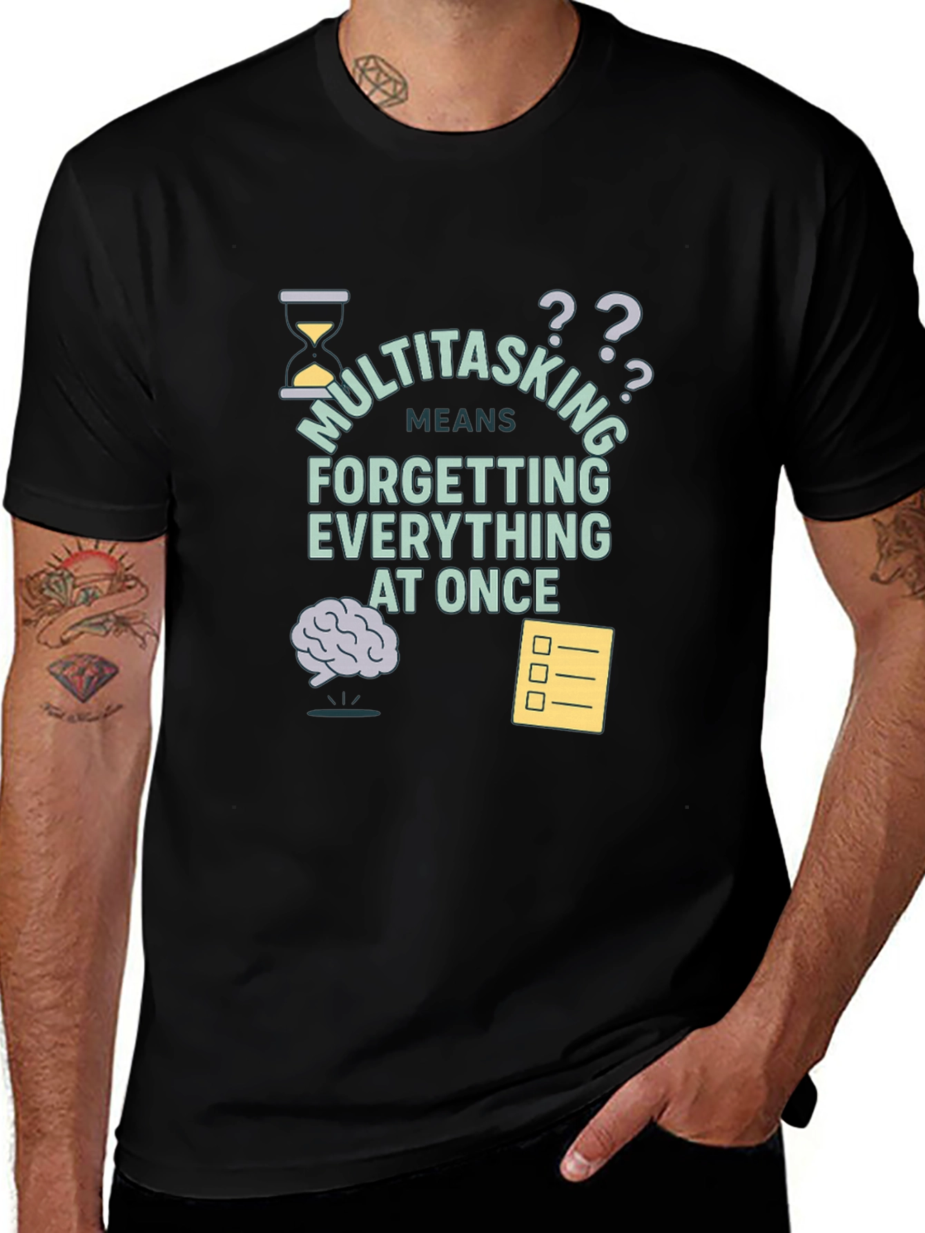 Multitasking Funny T-Shirt - Forget Everything At Once