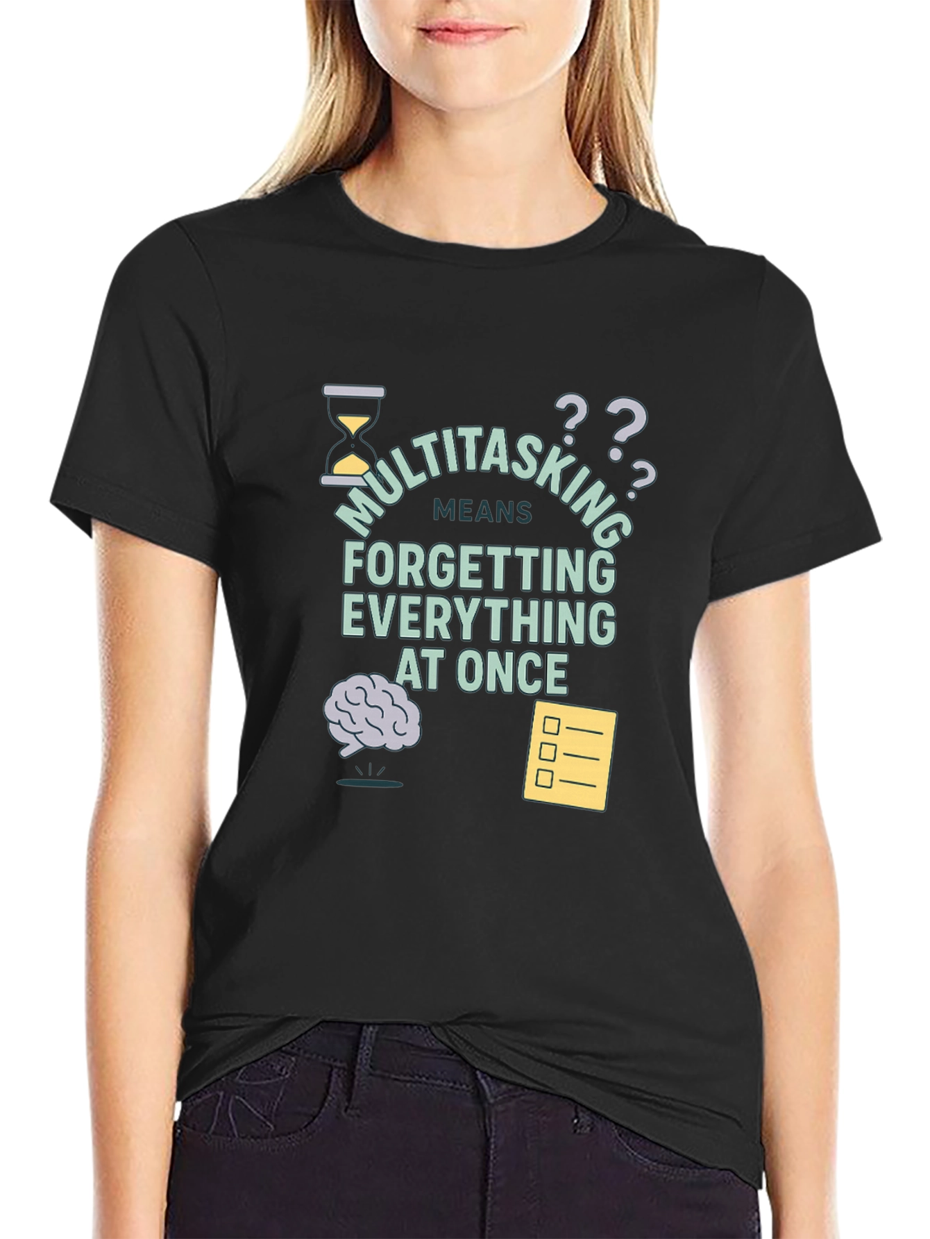 Multitasking Funny T-Shirt - Forget Everything At Once