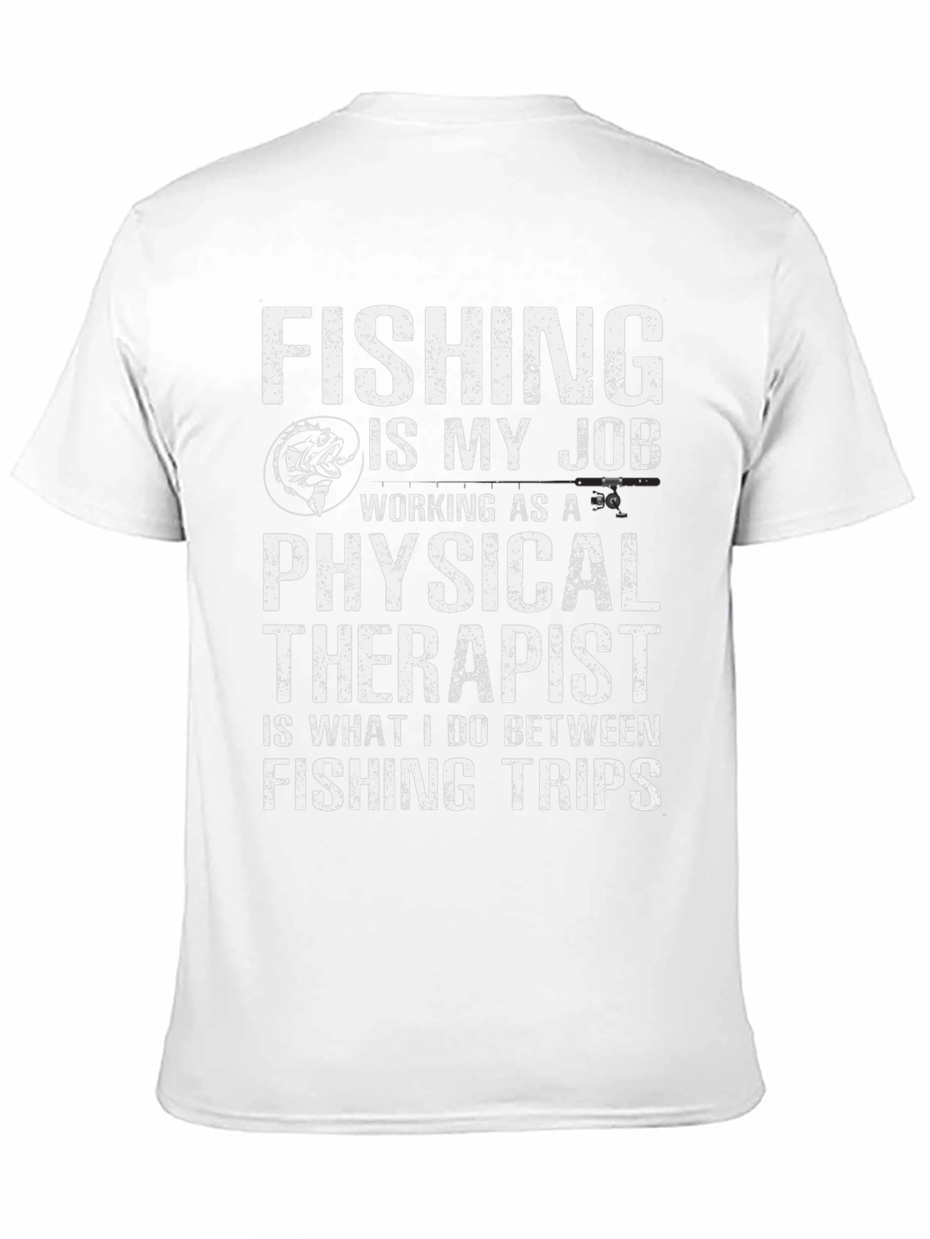 Fishing is My Job Funny Mens T-Shirt