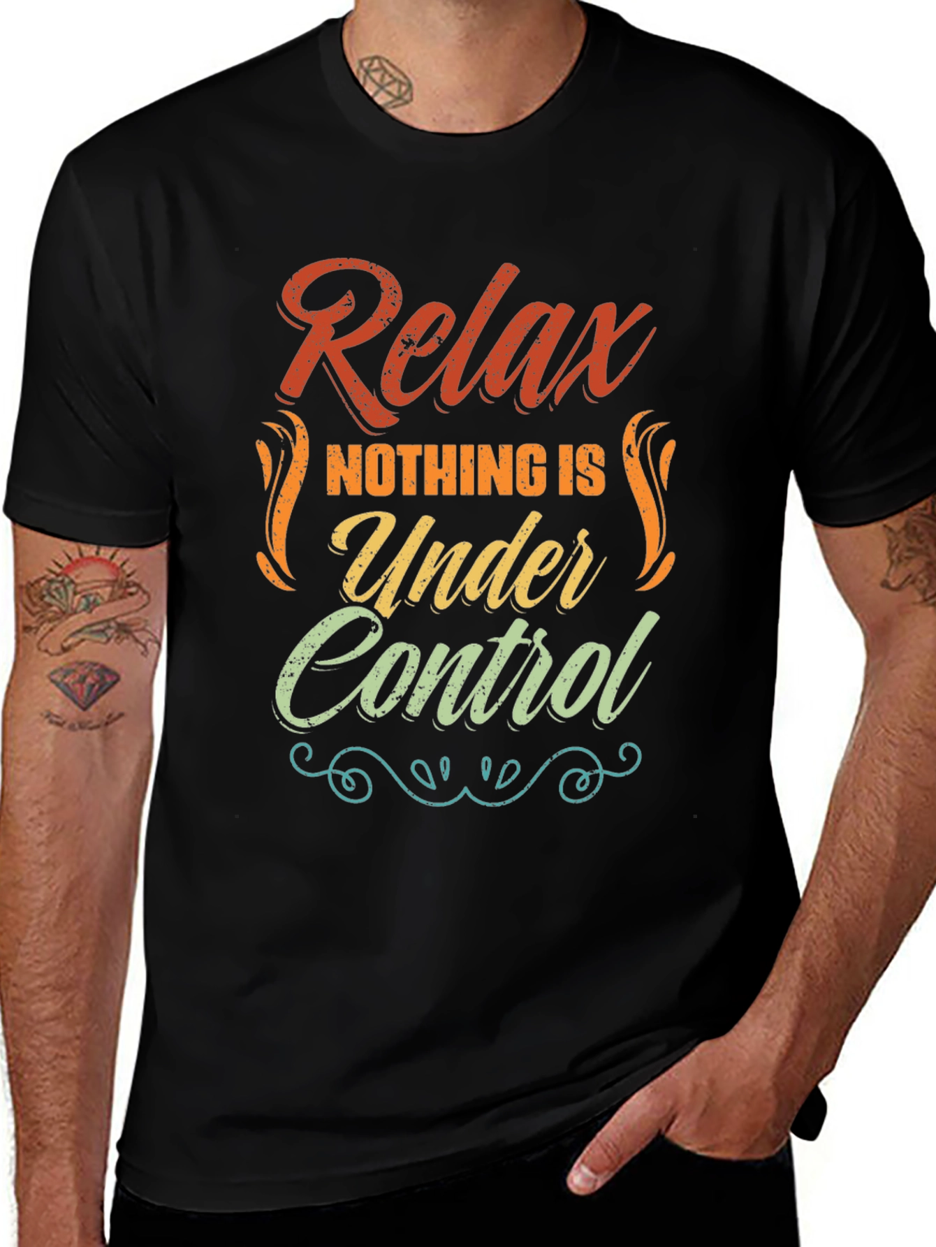 Relax Nothing Is Under Control Graphic Tee