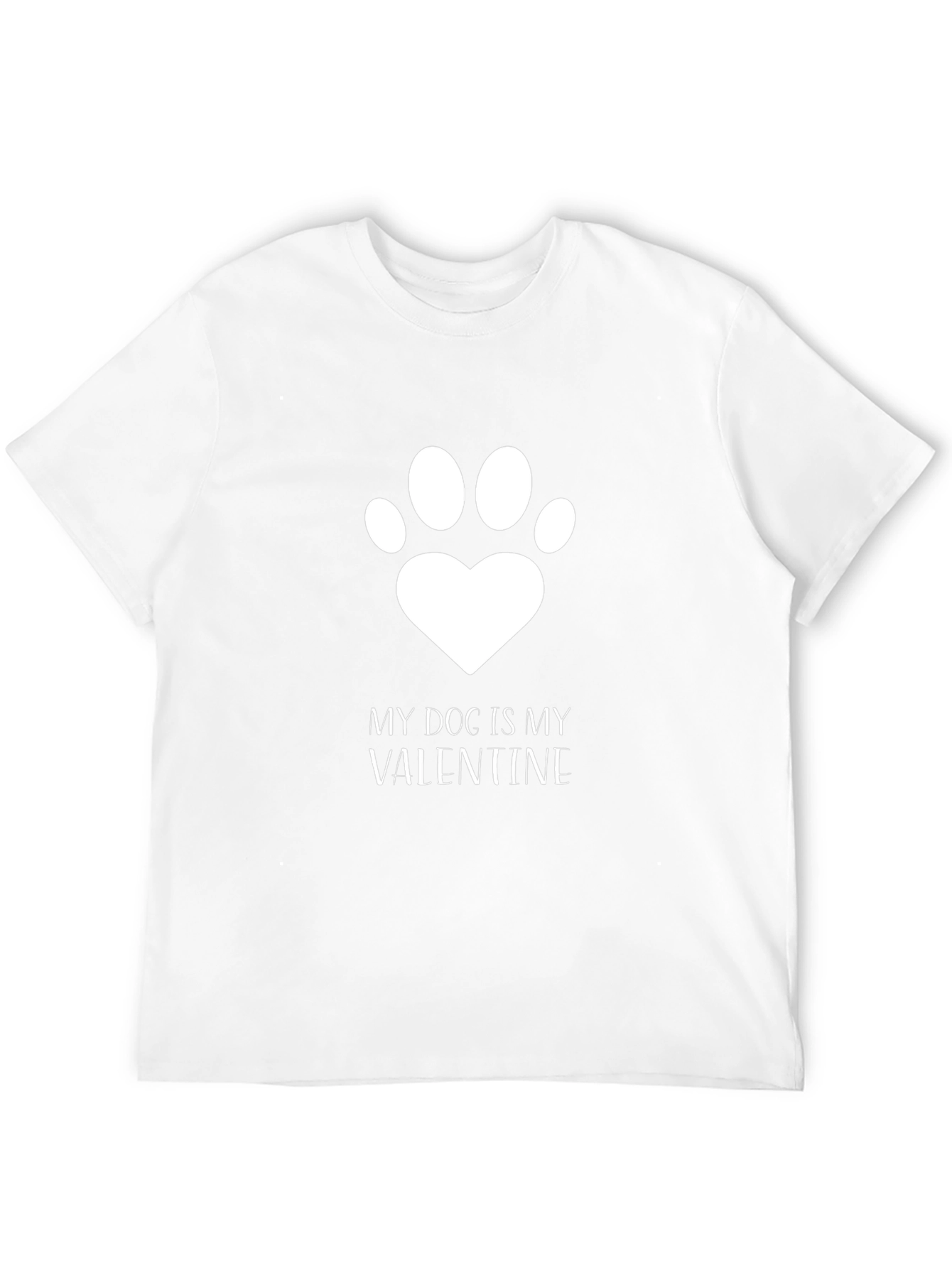 My Dog is My Valentine T-Shirt - Unisex