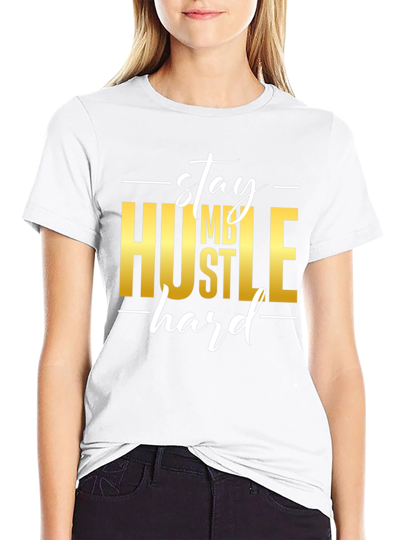 Stay Humble Hustle Hard Graphic T-Shirt