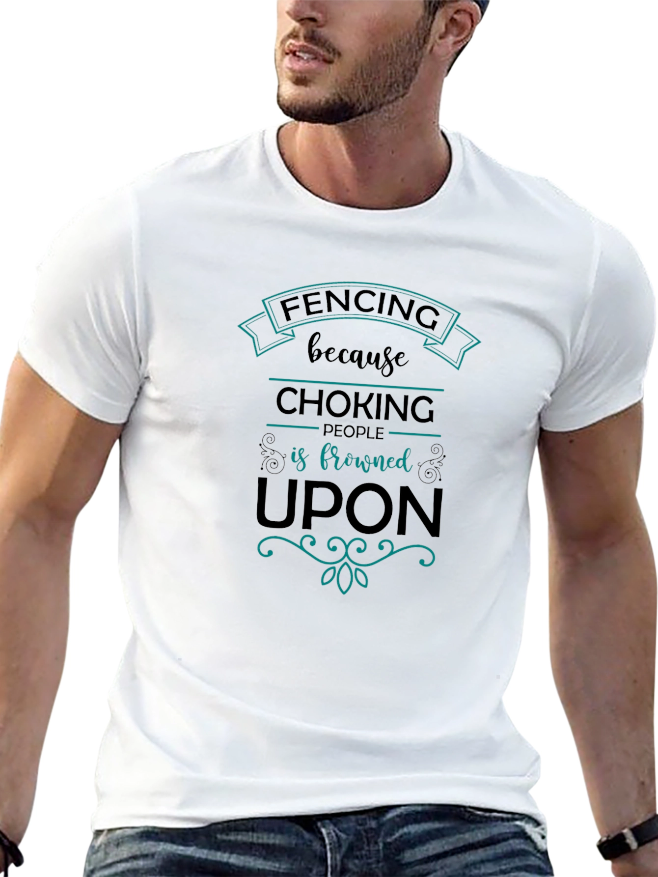 Fencing Humor T-Shirt: Choking People is Frowned Upon