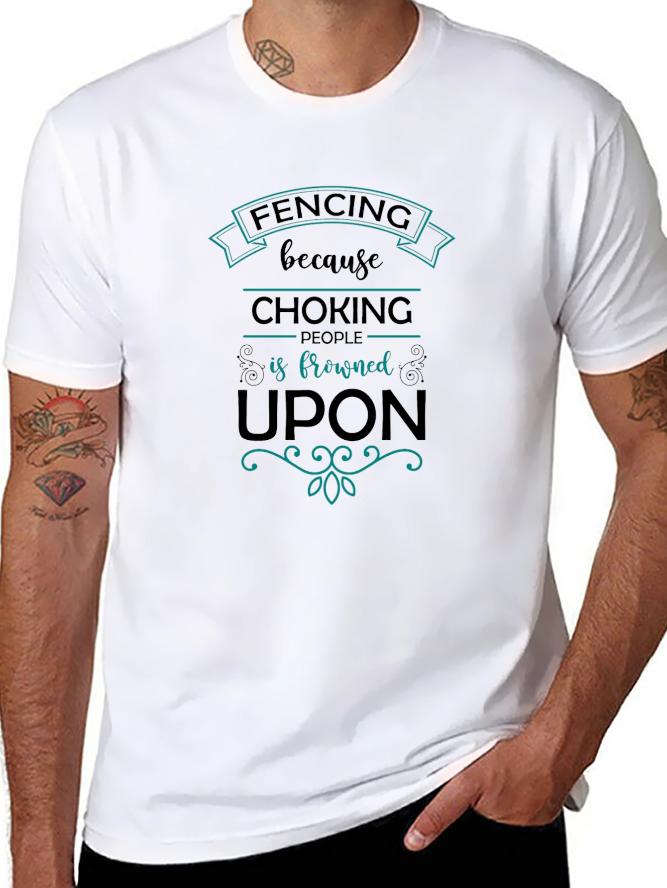 Fencing Humor T-Shirt: Choking People is Frowned Upon
