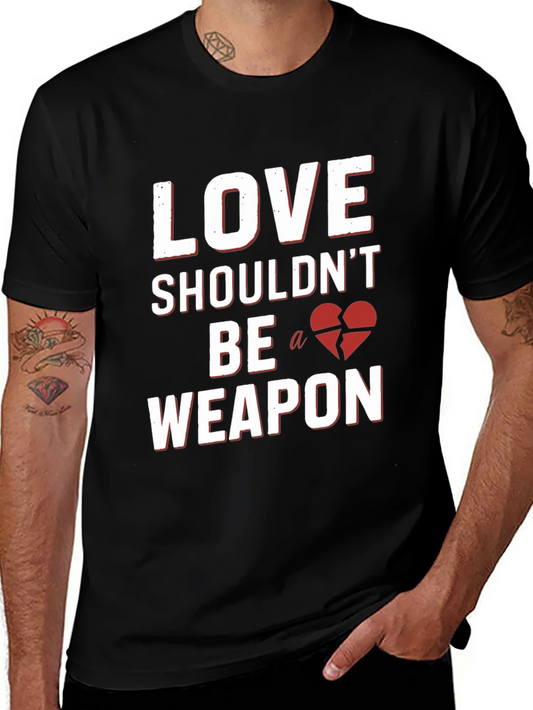 Love Shouldnt Be a Weapon Graphic Tee