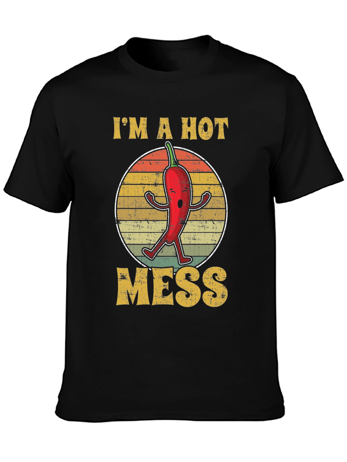 Im A Hot Mess Graphic T-Shirt
