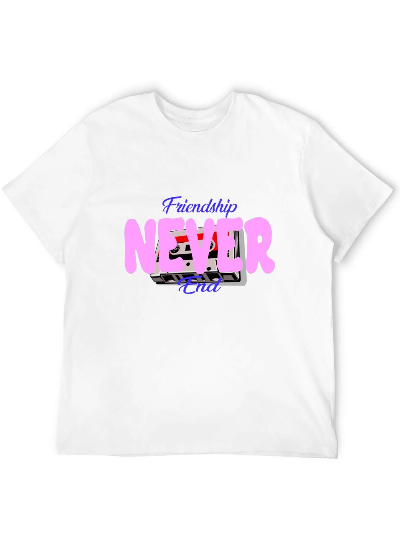 Friendship Never End T-Shirt