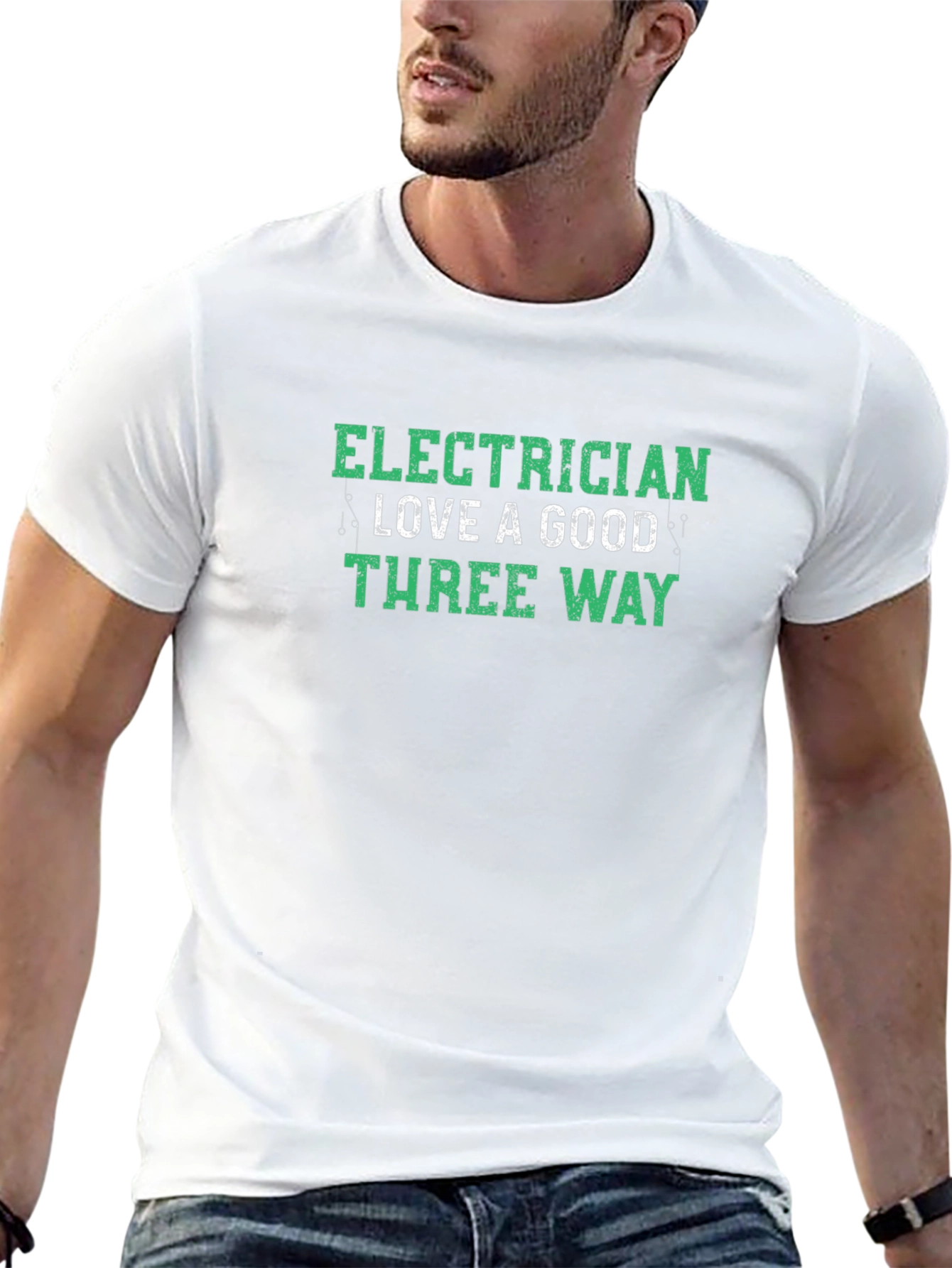 Electrician Three Way T-Shirt - Humorous Design